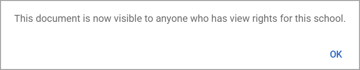 Document visibility notification for users with view rights for the school.